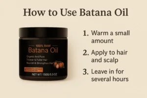 How to Use Batana Oil